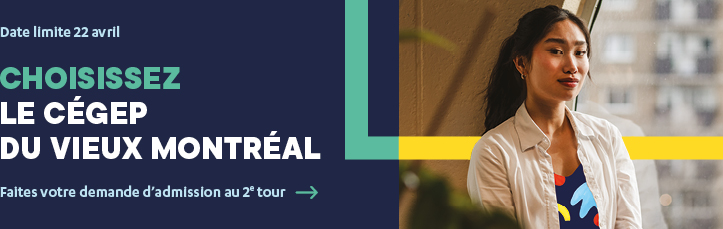 Trouvez votre programme d'études - DEC au cégep du Vieux Montréal