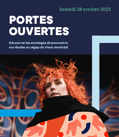 Portes ouvertes du Cégep : samedi 28 octobre 2023 de 13 h à 16h